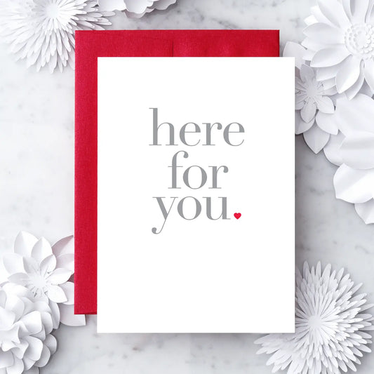 Here For You Card